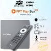 FPT Play Box T650 - Điều khiển giọng nói thông minh